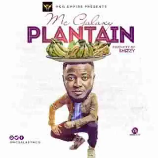 Mc Galaxy - Plantain